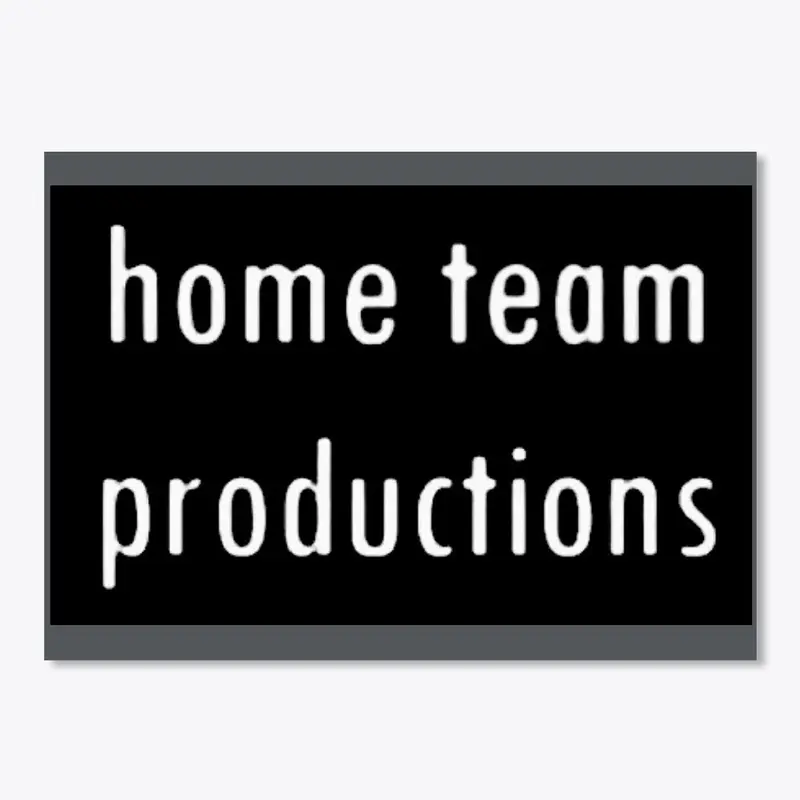 Home Team Productions Sticker