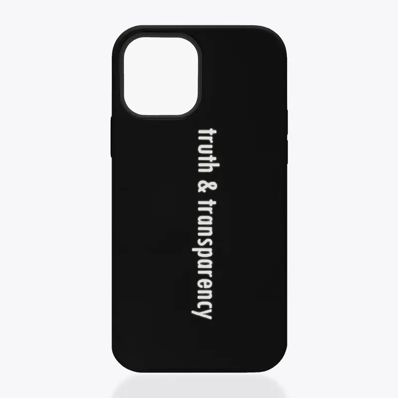 Truth & Transparency iPhone Case